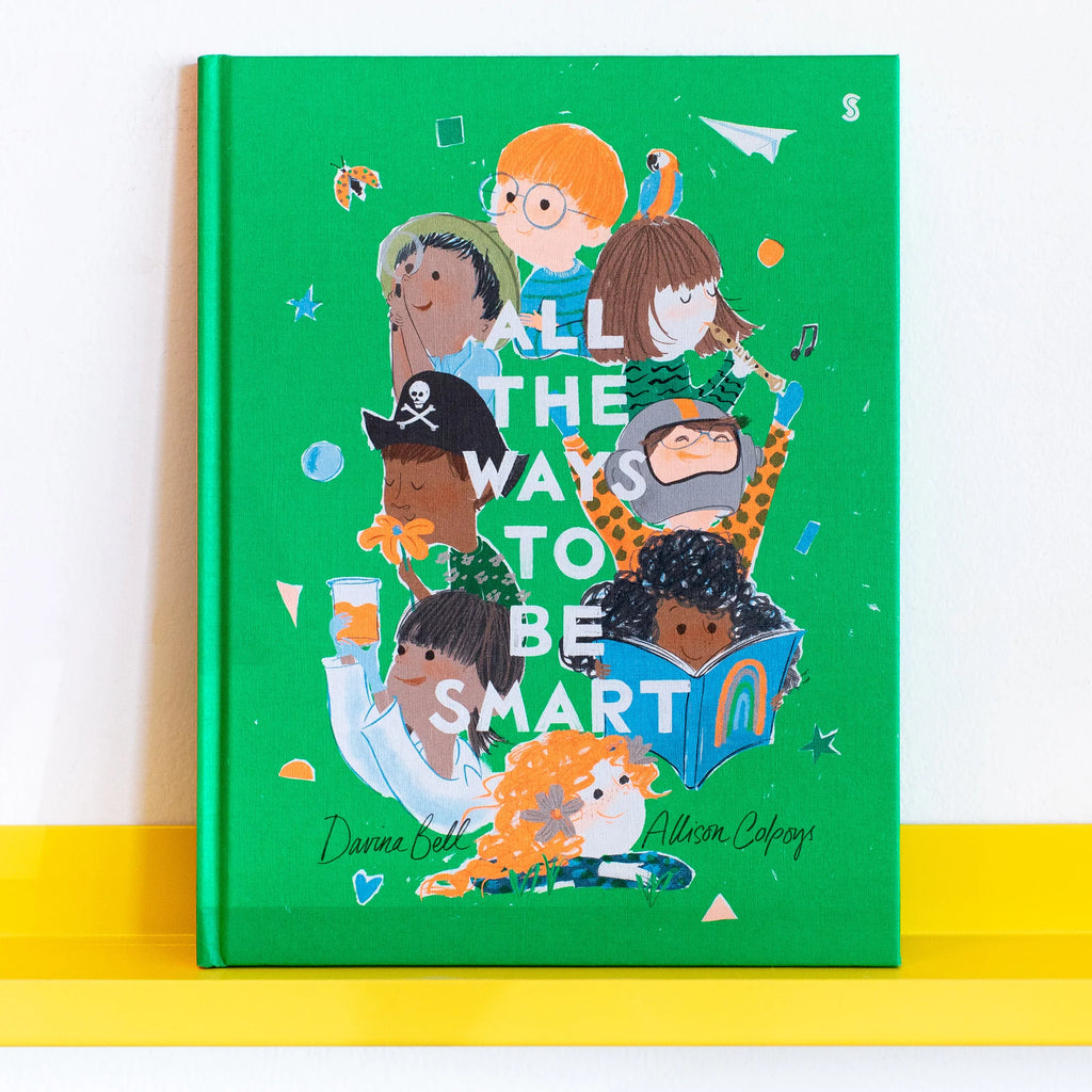 All the Ways to be Smart paperback